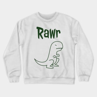 Rawr Crewneck Sweatshirt